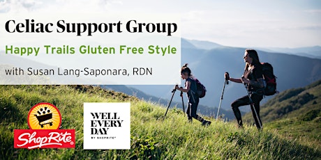 Celiac Support Group: Happy Trails Gluten-Free Style