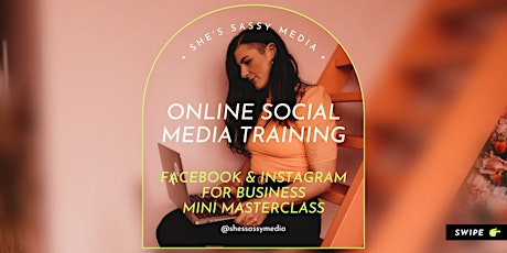 Facebook & Instagram for Business Mini Masterclass