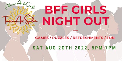 BFF Girls Night Out @ Tasco Salon