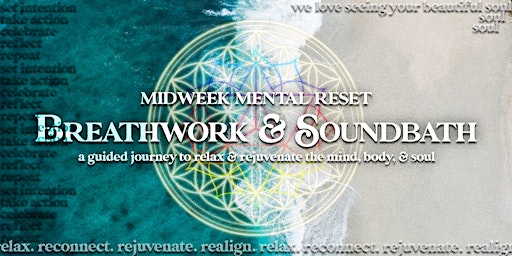 Midweek Mental Reset | Oceanside Guided Breathwork & Sound Bath