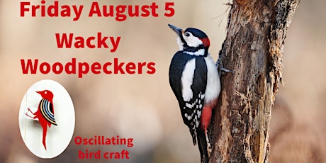 Wacky Woodpeckers