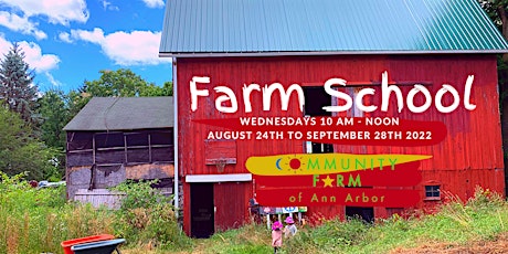 Farm School, 6 Week Fall Session, August 24-September 28