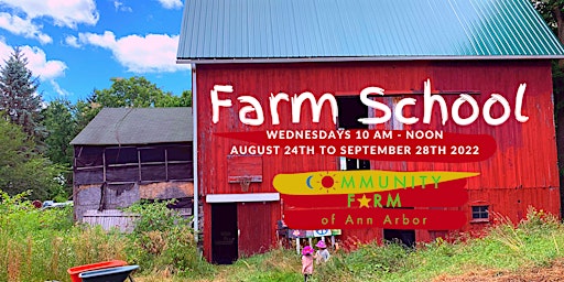 Farm School, 6 Week Fall Session, August 24-September 28
