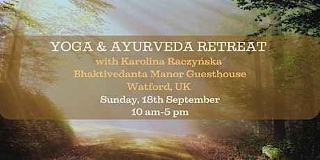 Yoga & Ayurveda Retreat  at the Bhaktivedanta Manor Guesthouse