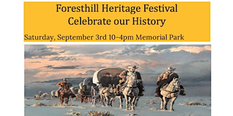 Foresthill Heritage Festival 2022