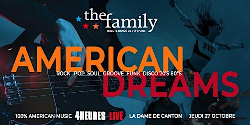 AMERICAN DREAMS / 4 heures de live  pop, soul et rock 100% américain !