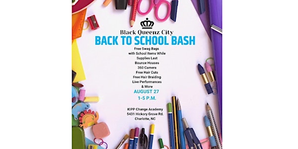 Black Queenz City First Annual Back to School Ba'ath