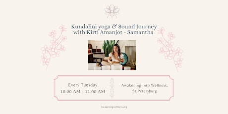 Morning Kundalini Yoga & Sound Bath with Kirti Amanjot-Samantha
