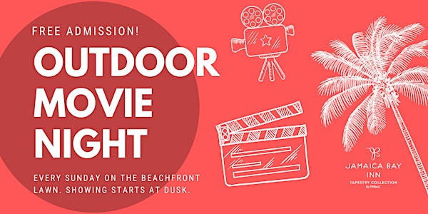 Outdoor Movie Night at Jamaica Bay Inn