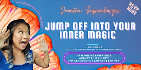 Jump Off into Your Inner Magic - Quantum Supercharger