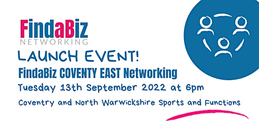 FindaBiz Networking Coventry East