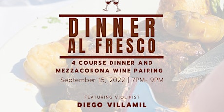Dinner Al Fresco with Violinist Diego Villamil