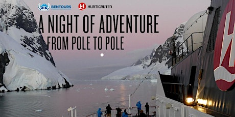 A Night of Adventure from Pole to Pole (MEL) primary image