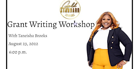 Gold Standard Solutions Grant Writing Workshop