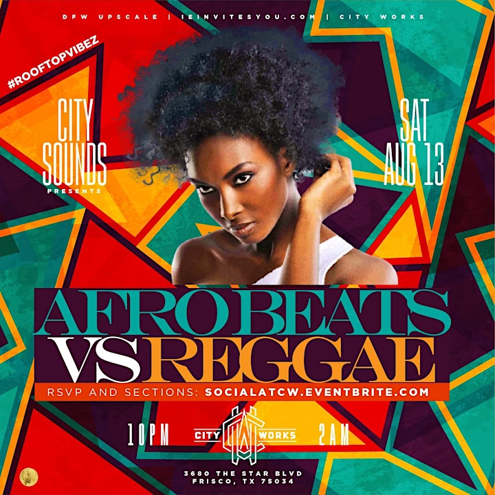 Socialite Saturdays presents Afro Beats vs Reggae @ City Works image