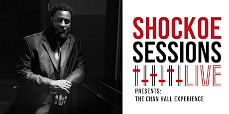 THE CHAN HALL EXPERIENCE on Shockoe Sessions Live!