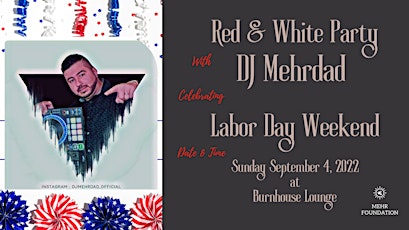 MEHR Red & White Labor Day Weekend Party