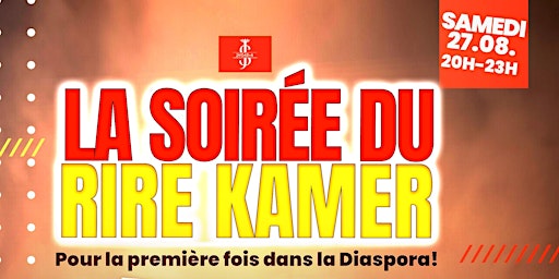 LA SOIRÉE DU RIRE KAMER - 1st Edition