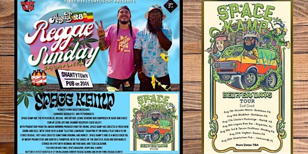 Reggae Sunday feat. SPACE KAMP "Better Days" Tour