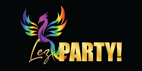 Lez Party! Presents Pride Party