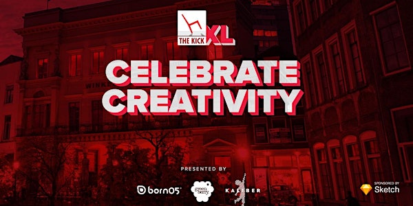 THE KICK XL - CELEBRATE CREATIVITY