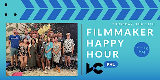 VCPHL's Filmmaker Happy Hour