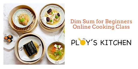 Dim Sum for Beginners Online Cooking Class - Chicken Menu
