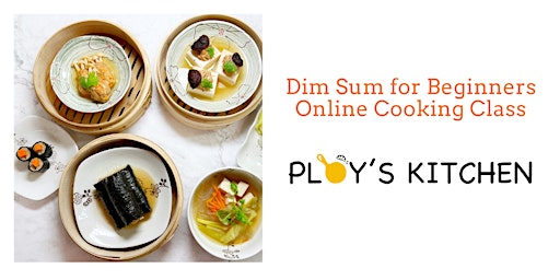 Dim Sum for Beginners Online Cooking Class - Chicken Menu