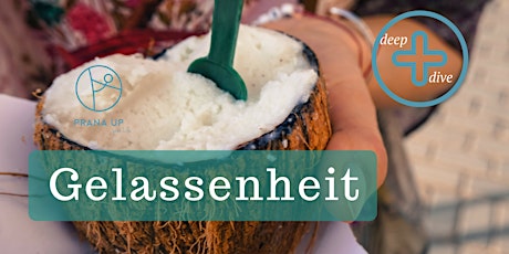 Hauptbild für Mindful Eating with Ayurveda - Gelassenheit (deep dive)