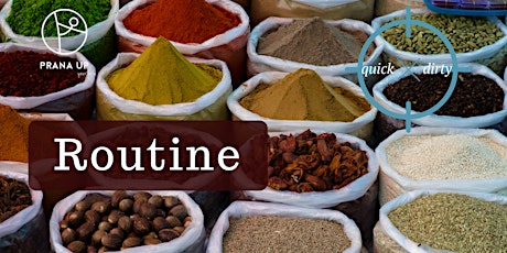 Hauptbild für Mindful Eating with Ayurveda - Routine (quick & dirty)
