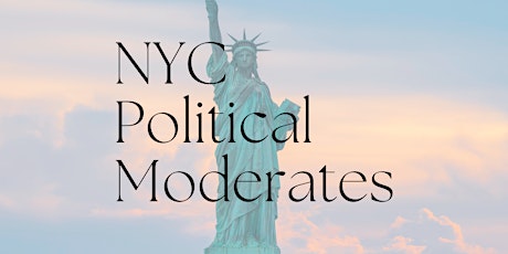 NYC Political Moderates Meetup!