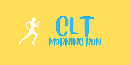 Thursday CLT Morning Run