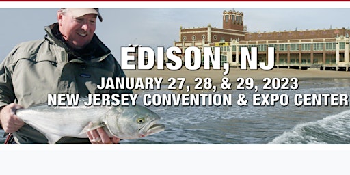 Edison Fly Fishing Show  2023 - Online Ticket Sales