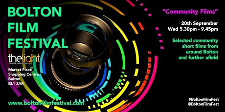  Bolton Film Festival - "Community Films" - Cert 18 primary image