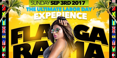 FLAGARAMA "IGNITE" THE ULTIMATE LABOR DAY FLAG PARTY EXPERIENCE  primary image