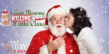 A Christmas Murder Mystery - I Saw Mommy Killing Santa Claus