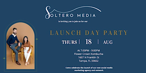 Soltero Media Launch Event