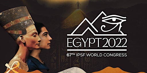 67th IPSF World Congress - Hurghada, Egypt 2022
