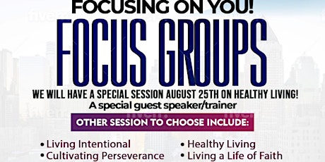 August Focus Group