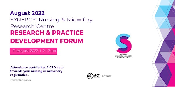 August Forum-SYNERGY Nursing and Midwifery Research & Practice Development