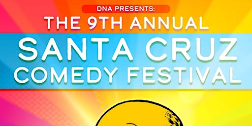 Santa Cruz Comedy Festival #9