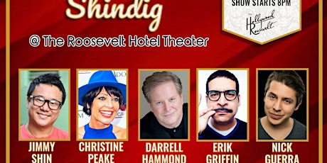 The Roosevelt Shindig Show w/Darrell Hammond and E