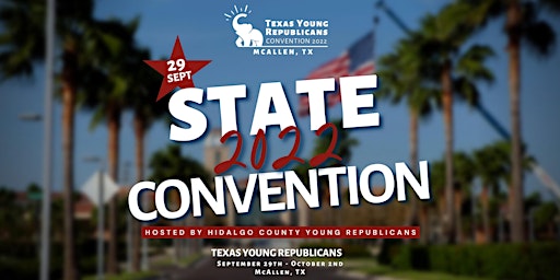 2022 Texas Young Republicans State Convention