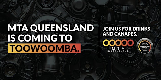 MTA Queensland Auto Industry Drinks and Canapes - Toowoomba