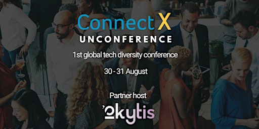 ConnectX Unconference : A Global Approach to Decentralization and Equality