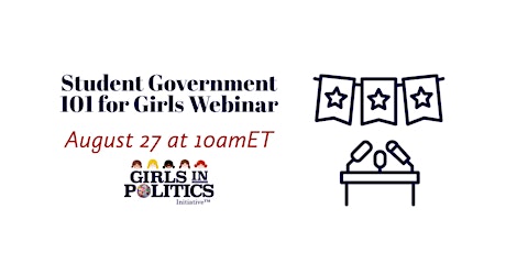 Student Government 101 for Girls Webinar