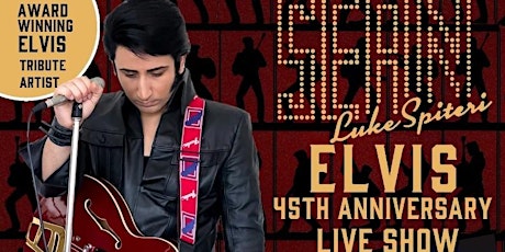 Elvis 45th Anniversary Live Show