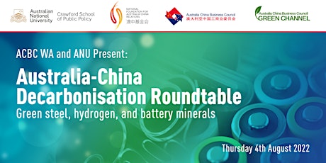 Aus-China Decarbonisation Roundtable: Steel, Hydrogen, and Battery Minerals primary image