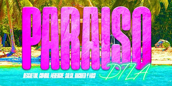 ¡Paraiso! A Party @ The Mayan In DTLA (August 6th)