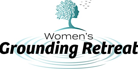 SOLD OUT Women's Grounding Retreat